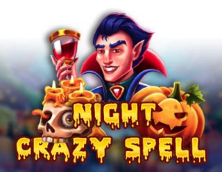 Night Crazy Spell Betway